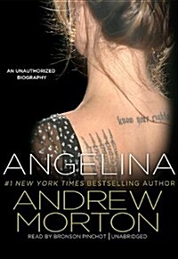 Angelina: An Unauthorized Biography [With Earbuds] (Pre-Recorded Audio Player)