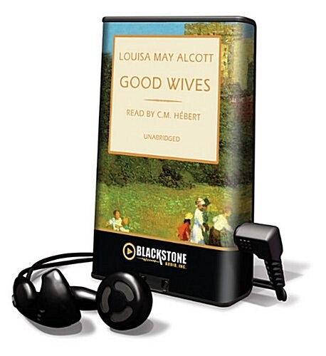 Good Wives [With Earbuds] (Pre-Recorded Audio Player)