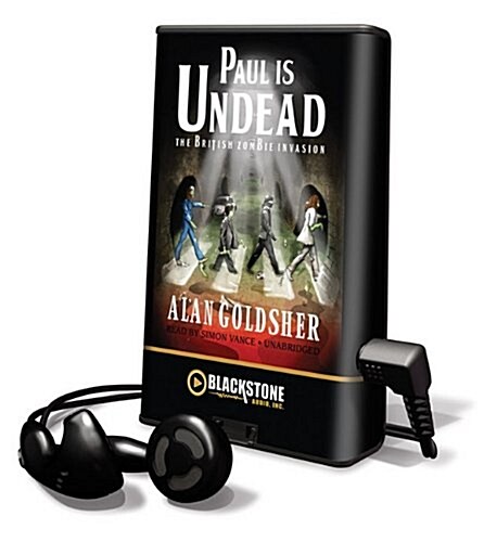 Paul Is Undead: The British Zombie Invasion [With Earbuds] (Pre-Recorded Audio Player)