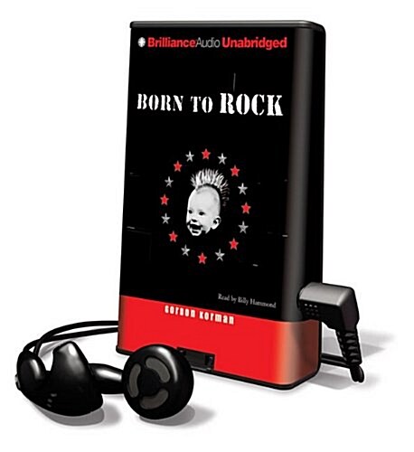 Born to Rock [With Earbuds] (Pre-Recorded Audio Player)