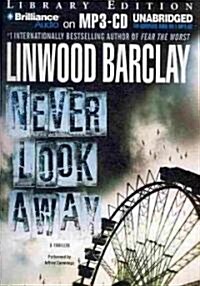 Never Look Away (MP3 CD, Library)