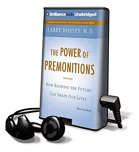 The Power of Premonitions: How Knowing the Future Can Shape Our Lives [With Earbuds] (Pre-Recorded Audio Player)