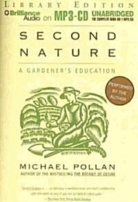 Second Nature: A Gardeners Education (MP3 CD, Library)