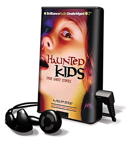 Haunted Kids: True Ghost Stories [With Earbuds] (Pre-Recorded Audio Player)