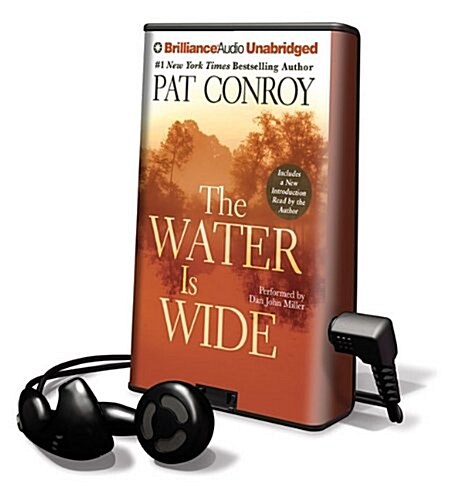 The Water Is Wide [With Earbuds] (Pre-Recorded Audio Player)