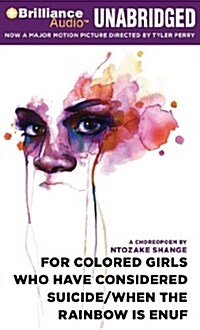 For Colored Girls Who Have Considered Suicide/When the Rainbow Is Enuf (Audio CD)