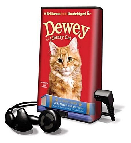 Dewey the Library Cat: A True Story [With Earbuds] (Pre-Recorded Audio Player)