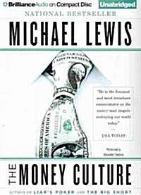 The Money Culture (Audio CD, Unabridged, Reissue)