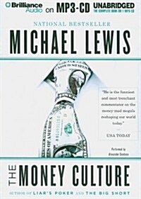 The Money Culture (MP3, Unabridged, RE)