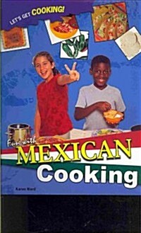 Fun With Mexican Cooking (Paperback)