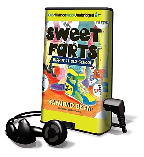 Sweet Farts: Rippin It Old-School [With Earbuds] (Pre-Recorded Audio Player)