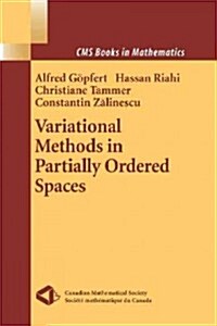 Variational Methods in Partially Ordered Spaces (Paperback)