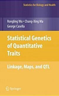 Statistical Genetics of Quantitative Traits: Linkage, Maps and Qtl (Paperback)