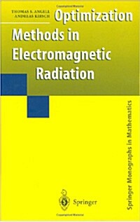 Optimization Methods in Electromagnetic Radiation (Paperback)