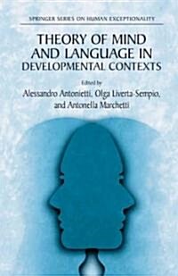 Theory of Mind and Language in Developmental Contexts (Paperback)