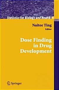 Dose Finding in Drug Development (Paperback)