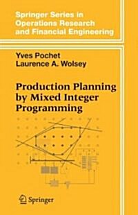 Production Planning by Mixed Integer Programming (Paperback)