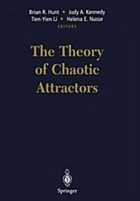 The Theory of Chaotic Attractors (Paperback, Softcover Repri)