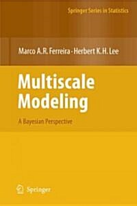 Multiscale Modeling: A Bayesian Perspective (Paperback)