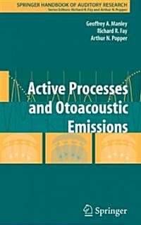 Active Processes and Otoacoustic Emissions in Hearing (Paperback)