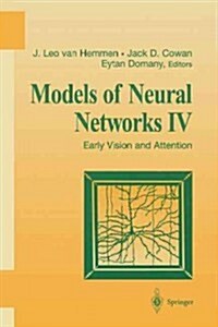 Models of Neural Networks IV: Early Vision and Attention (Paperback, Softcover Repri)