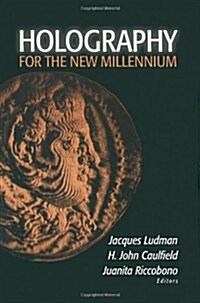 Holography for the New Millennium (Paperback, Softcover Repri)