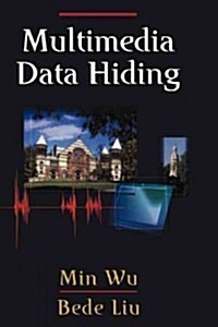 Multimedia Data Hiding (Paperback)