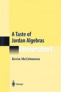 A Taste of Jordan Algebras (Paperback)