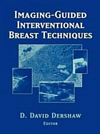 Imaging-Guided Interventional Breast Techniques (Paperback, Softcover Repri)