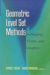 Geometric Level Set Methods in Imaging, Vision, and Graphics (Paperback, Softcover Repri)