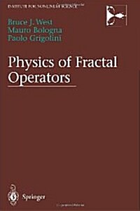 Physics of Fractal Operators (Paperback)