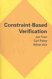 Constraint-based Verification (Paperback)