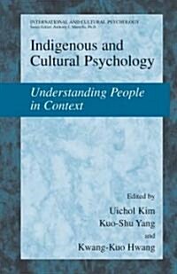 Indigenous and Cultural Psychology: Understanding People in Context (Paperback)
