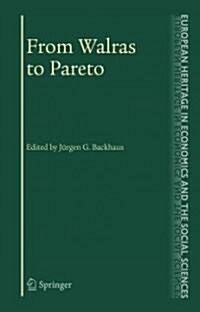 From Walras to Pareto (Paperback)