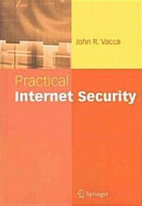 Practical Internet Security (Paperback)