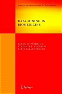 Data Mining in Biomedicine (Paperback)