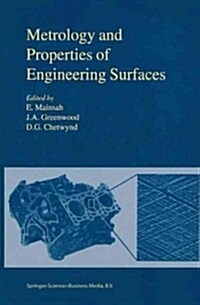 Metrology and Properties of Engineering Surfaces (Paperback)