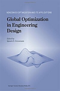 Global Optimization in Engineering Design (Paperback)