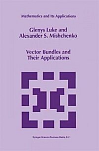 Vector Bundles and Their Applications (Paperback)