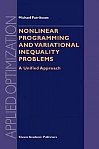 Nonlinear Programming and Variational Inequality Problems: A Unified Approach (Paperback)