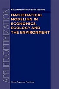 Mathematical Modeling in Economics, Ecology and the Environment (Paperback)