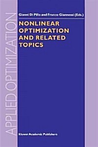 Nonlinear Optimization and Related Topics (Paperback)