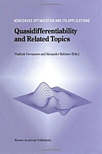 Quasidifferentiability and Related Topics (Paperback)