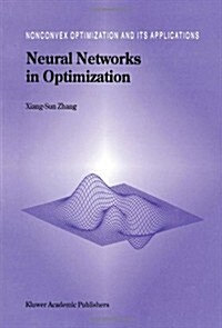 Neural Networks in Optimization (Paperback)