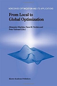 From Local to Global Optimization (Paperback)