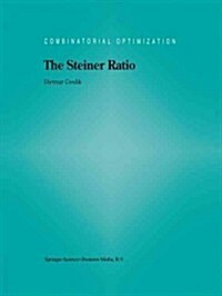 The Steiner Ratio (Paperback)