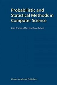 Probabilistic and Statistical Methods in Computer Science (Paperback)