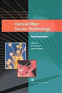 Optical Fiber Sensor Technology: Fundamentals (Paperback)