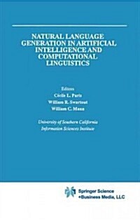 Natural Language Generation in Artificial Intelligence and Computational Linguistics (Paperback)