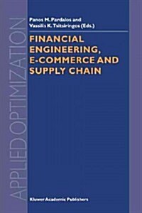 Financial Engineering, E-commerce and Supply Chain (Paperback)